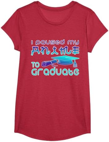 Anime Graduation Ideas I Paused My Anime to Graduate Funny T-Shirt by Unknown