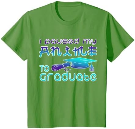 Anime Graduation Ideas I Paused My Anime to Graduate Funny T-Shirt by Unknown