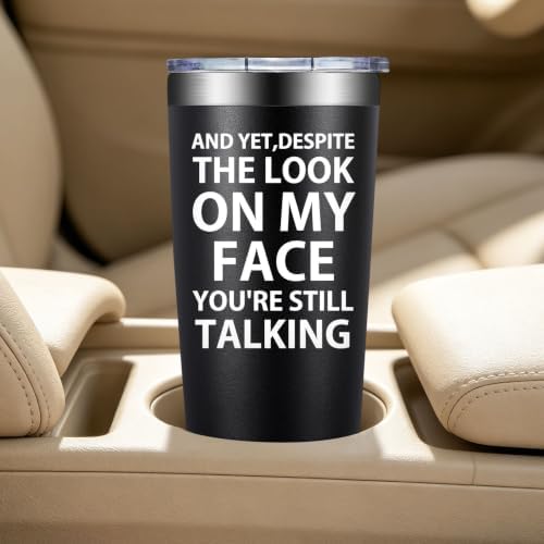 BIRGILT Work Office Gifts, Christmas Birthday Sarcastic Gifts for Boss Coworker Friends- And Yet Despite the Look on My Face 20oz Tumbler - Image 4