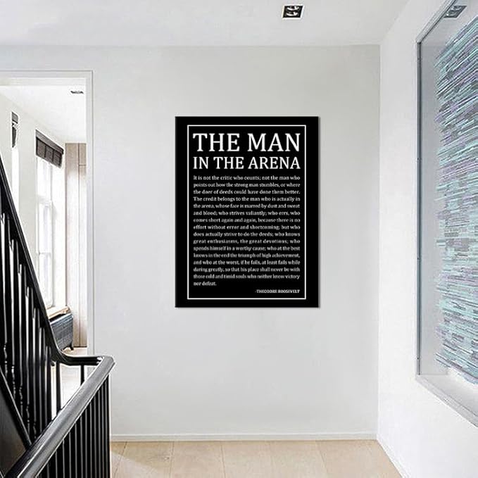 The Man In The Arena Quotes Inspirational Poster Motivational Wall Art Inspiring Canvas Prints Artwork for Office Living Room Modern Home Decor Painting Pictures Stretched and Framed [30''Wx 40''H]