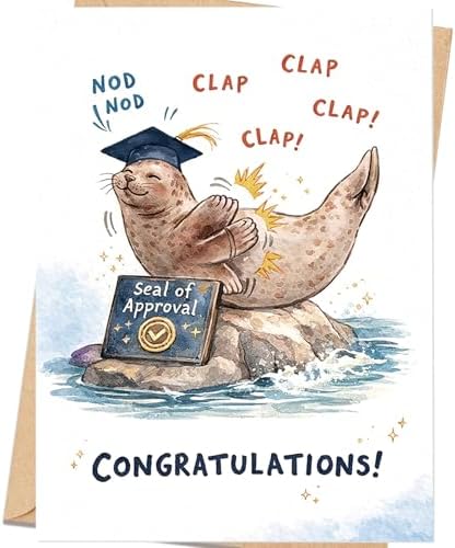 Funny Graduation Card, Cute Seal Card for Him and Her, High School & College Graduation Gift for Women by Unknown