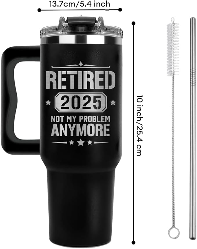 Retired 2025 Not My Problem Anymore Tumbler 40Oz, Retirement Gifts for Men 2025, Retirement Weekly Schedule Cup, Funny Retired Gifts for Men, Retiring Coffee Mug Ideas for Coworkers, Colleague, Boss