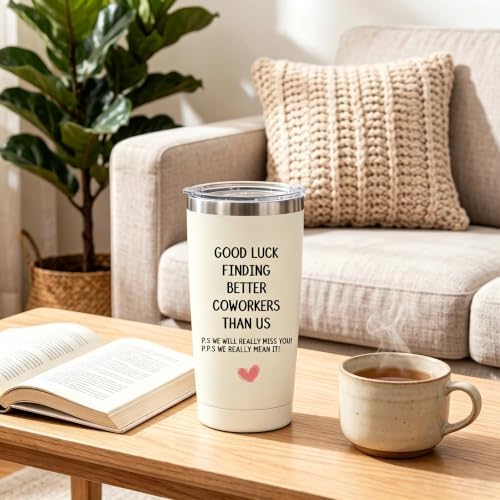 Coworker Leaving Gifts for Women - Farewell, Going Away Gift for Coworker, New Job, Goodbye, Good Luck Gifts for Colleagues, Boss - 20oz Good Luck Finding Better Coworkers Stainless Steel Tumbler - Image 6