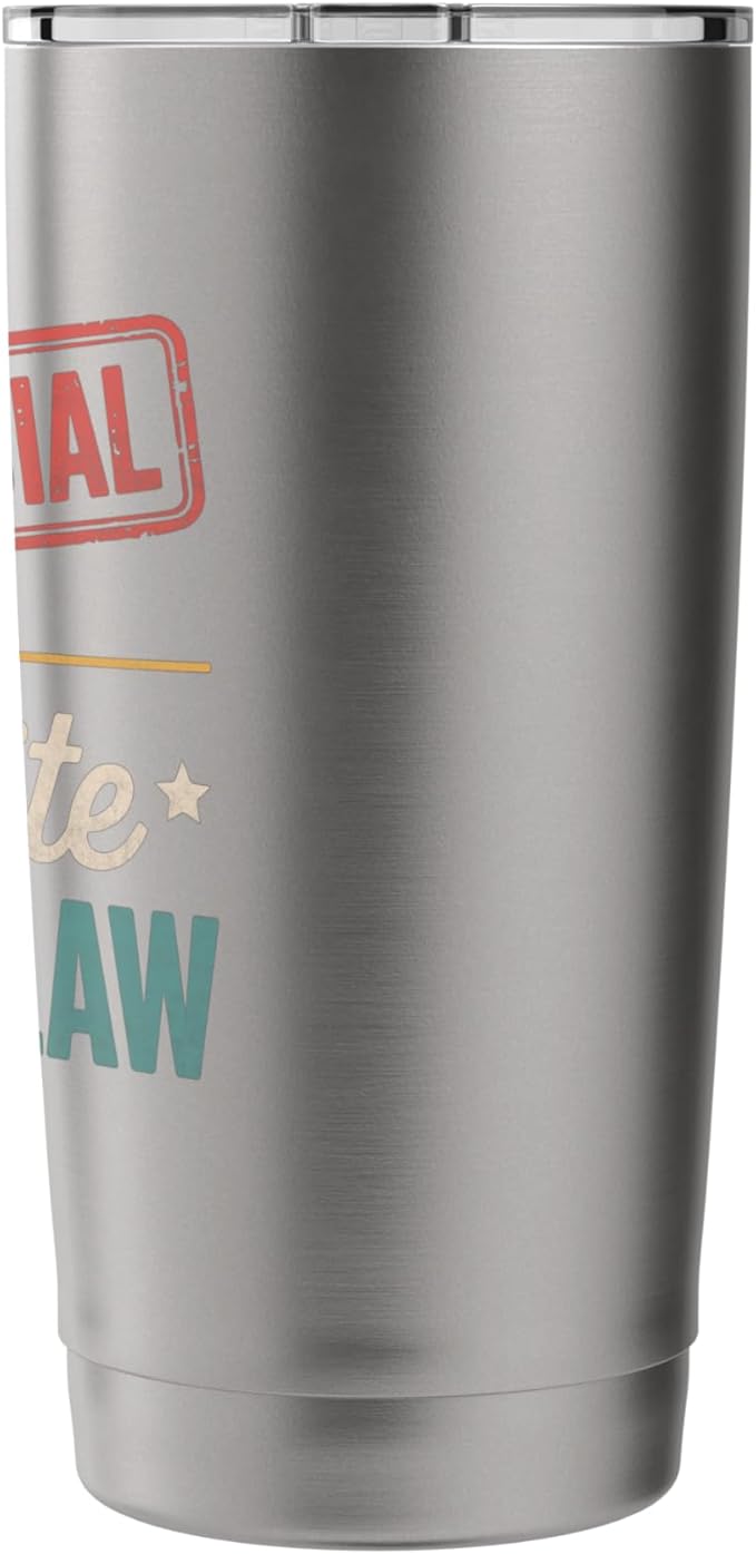 It's Official I'm The Favorite Son In Law Mens Fathers Day Stainless Steel Insulated Tumbler