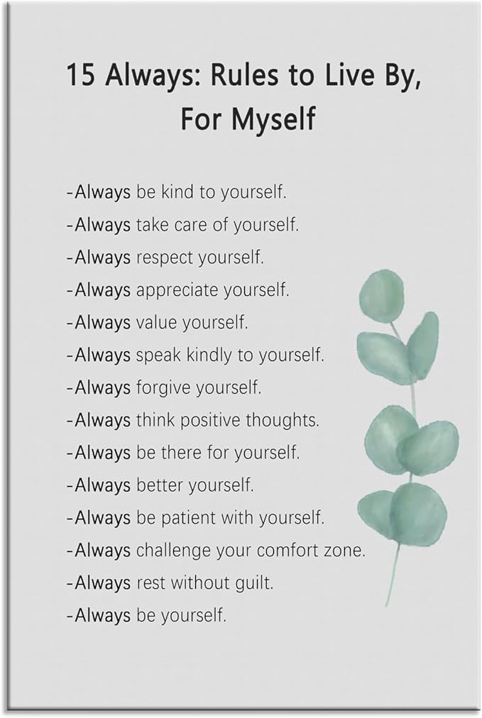Motivational Canvas Poster for Office 15 Always : Rules to Live By, For Myself Quotes Inspirational Wall Art Prints Framed for Living Room Classroom Modern Home Wall Decor Framed [12''W X 18''H]