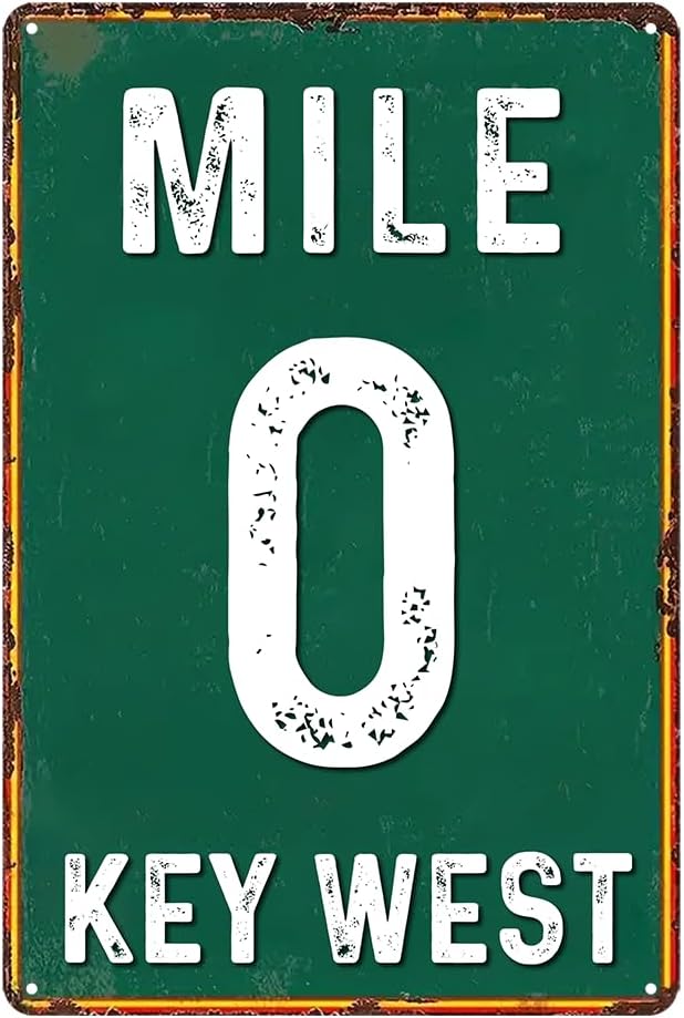 Mile 0 Key West Signs Metal Tin Signs Key West Gifts Key West Souvenirs 8x12 Inch