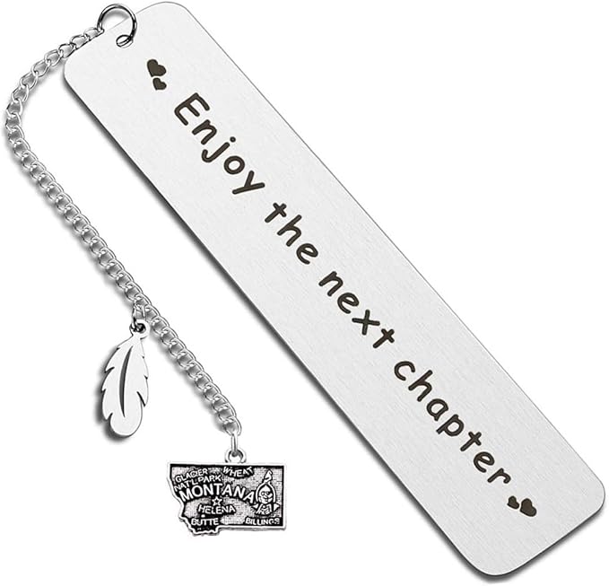 BRBAM Enjoy The Next Chapter Bookmark Personalized US State Map and Feather Pendant Bookmark Sweet Graduation Gift Retirement Gift (Montana)