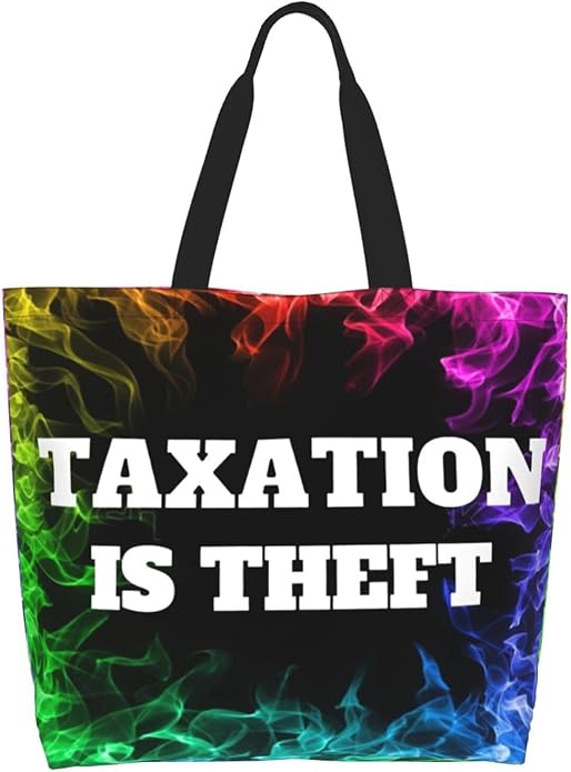 Taxation is Theft Large Reusable Eco-friendly Shopping Bags Portable Storage Handbag