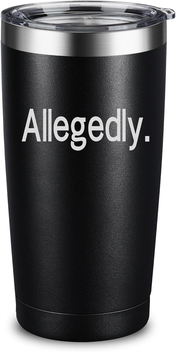 ARIABLE Allegedly Tumbler - Lawyer Gifts for Men & Women, Law School Gift, Funny Law Students Gifts, Future Lawyer, Attorney, Birthday, Christmas, 20oz Engraved Mug Cup, Black