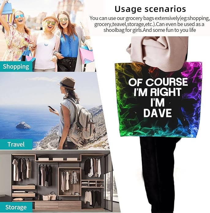 of Course I'm Right I'm Dave Large Reusable Eco-friendly Shopping Bags Portable Storage Handbag