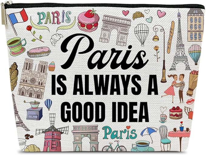 Funny Paris Travel Makeup Bag, City Themed Trip Gifts Favors, Travel Lover Gifts For Women Her, Cosmetic Bag For Holiday Trip Vacation, Paris Is Always A Good Idea