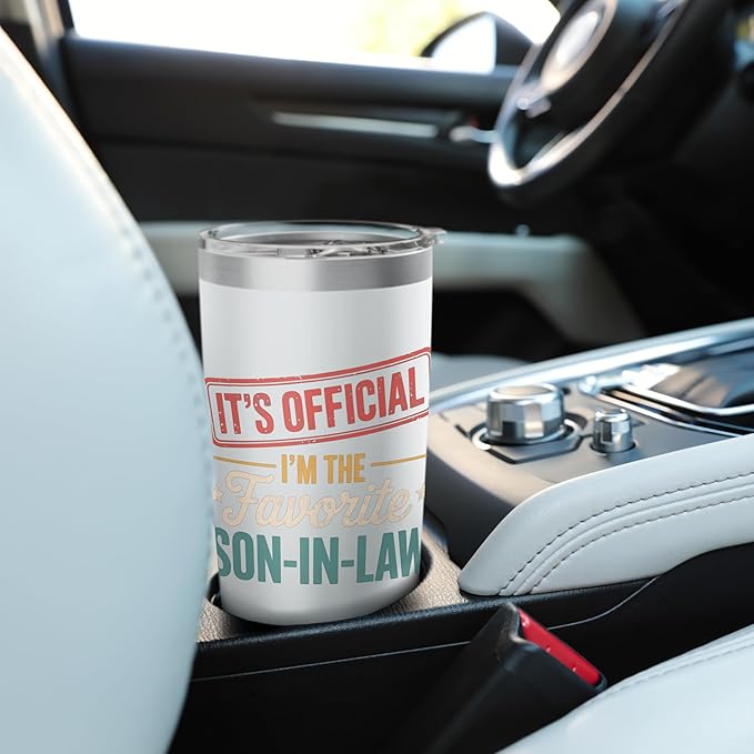It's Official I'm The Favorite Son In Law Mens Fathers Day Stainless Steel Insulated Tumbler