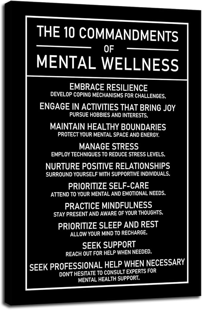 The 10 Commandments Of Mental Wellness Motivational Canvas Wall Art Inspirational Positive Growth Quote Poster Painting Prints for Office Living Room Home Decor Framed Artwork[24''W x 36''H]