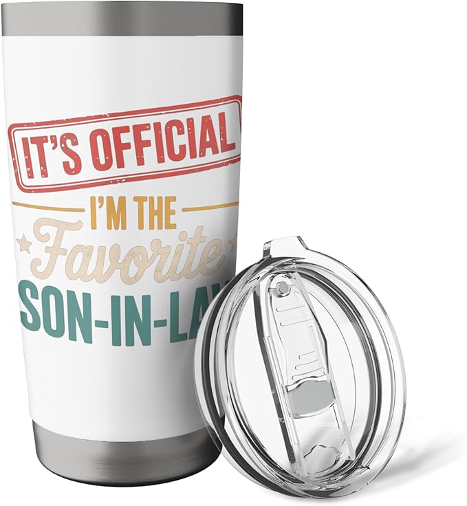 It's Official I'm The Favorite Son In Law Mens Fathers Day Stainless Steel Insulated Tumbler