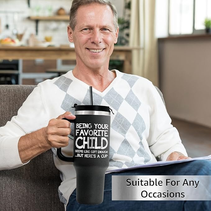 Engraved 40 oz Tumbler Being Your Favorite Child - Fathers Day Present From Daughter - Dad Birthday - Grandpa Tumbler - Grandpa Birthday Gifts - Gift For Dad For Fathers Day, Papa Gift