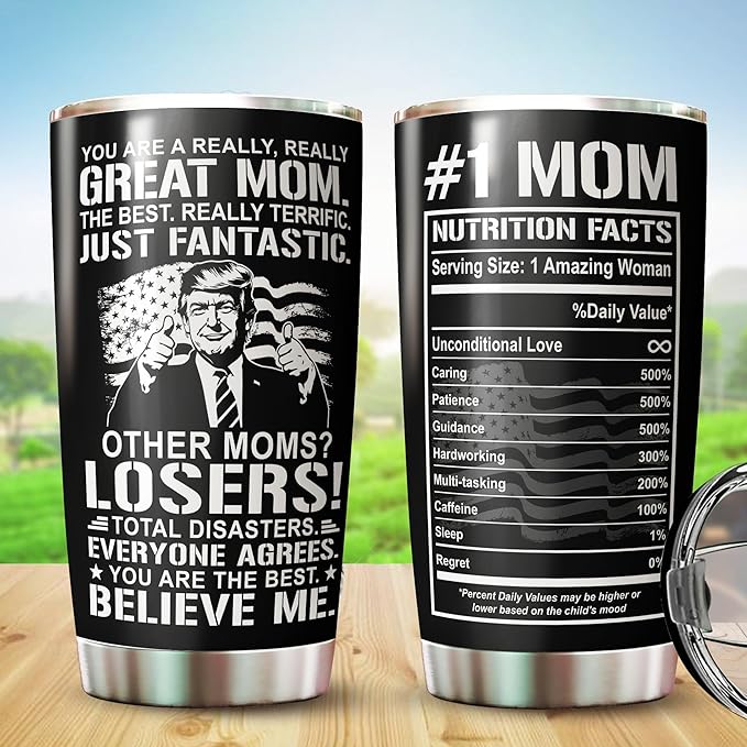 Mom Tumbler - Mom Cup - Gifts for Mom on Mothers Day, Christmas, Birthday - Mom Coffee Mug - #1 Mom Tumbler - Mommy Cup - Gifts for Mom from Daughter, Son - Mom Nutrition Facts Tumbler