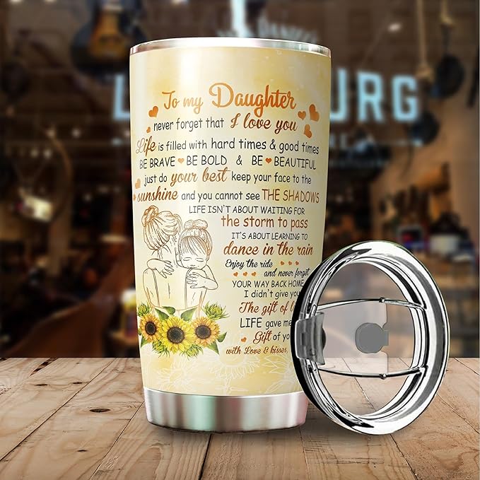 Daughter Tumbler - Gifts for Daughter from Mom, Mothers - Gifts for Daughter on Mothers Day, Christmas - Daughter Cup - To My Daughter Mug - Mother Daughter Tumbler - Tumbler 20 Oz
